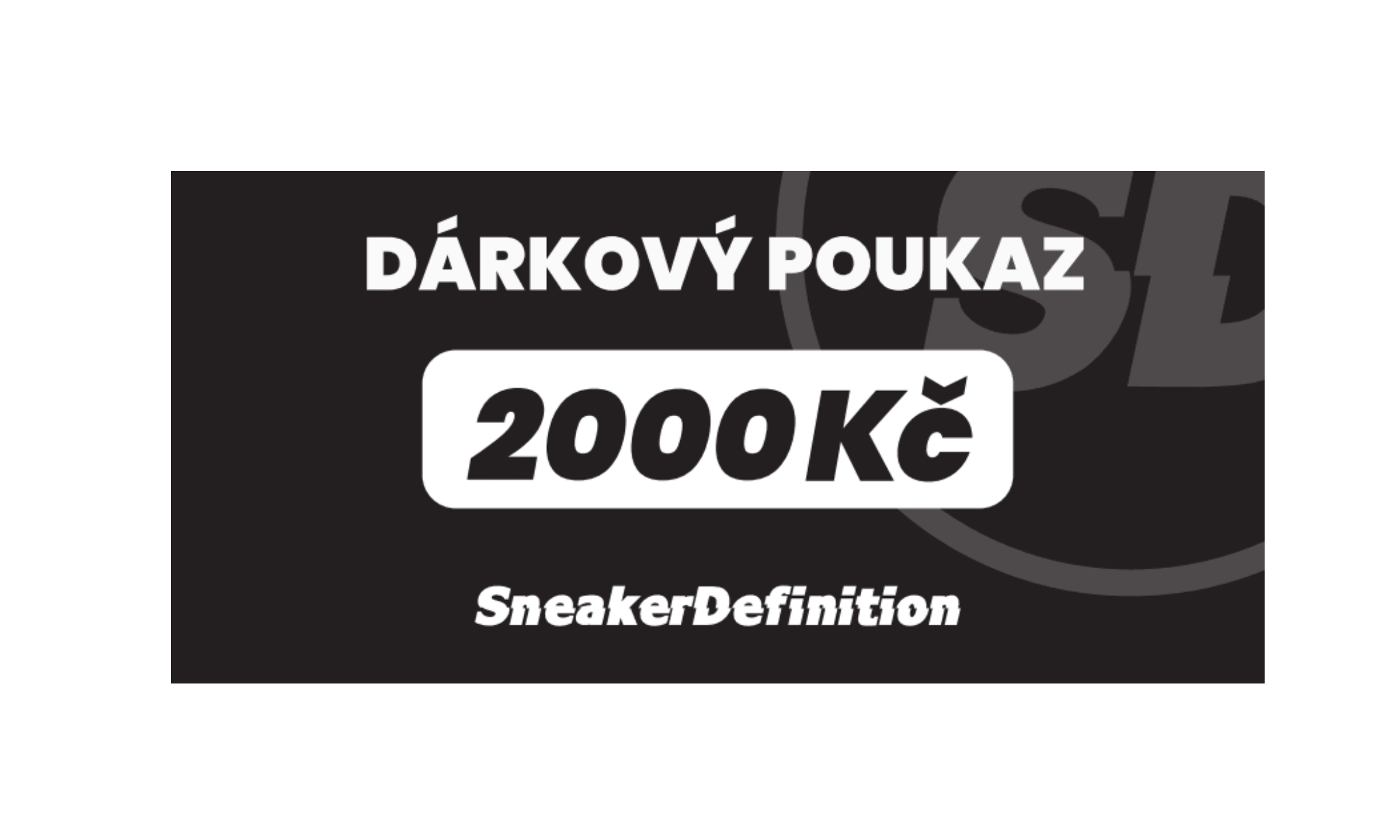  Fyzický voucher na 2000 Kč - SneakerDefinition